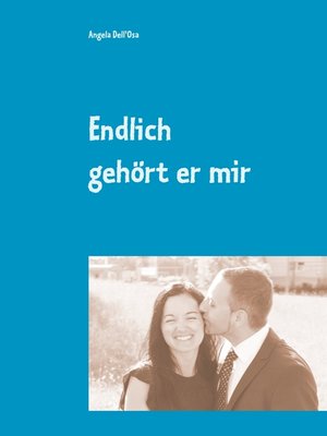 cover image of Endlich gehört er mir